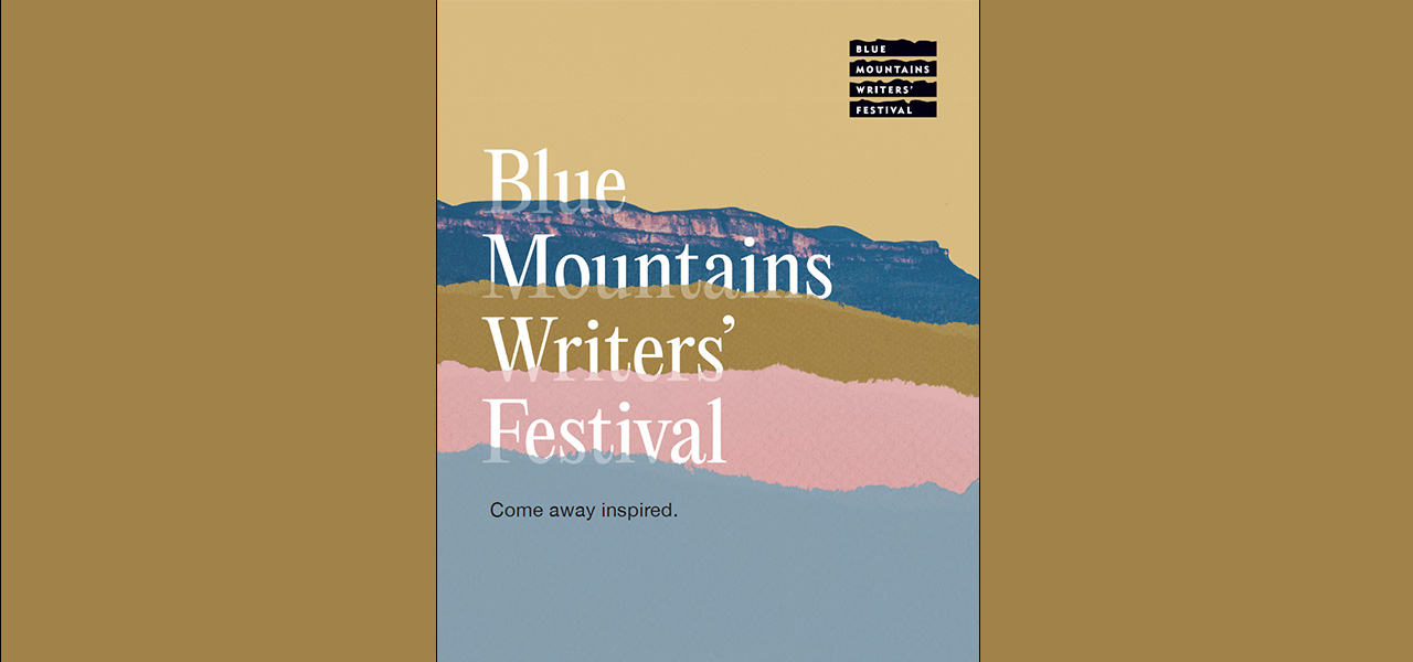 Blue Mountains Theatre Blue Mountains Writers' Festival 2022
